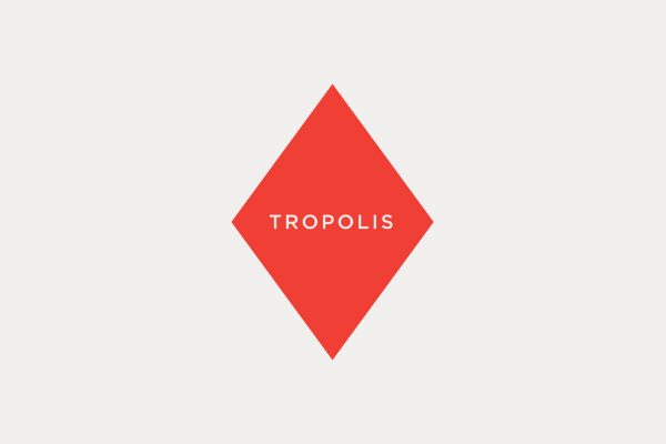 Tropolis